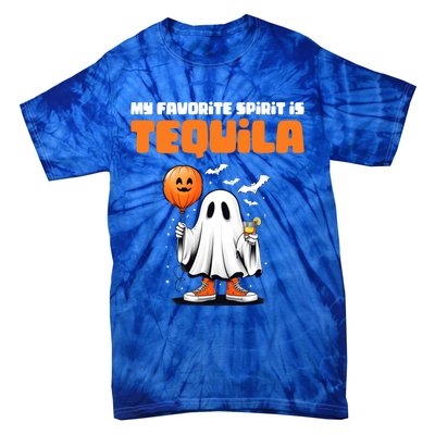 Funny My Favorite Spirit Is Tequila Spooky Halloween Ghost Gift Tie-Dye T-Shirt