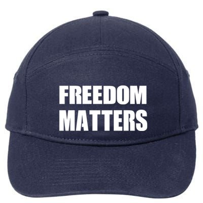 Freedom Matters 7-Panel Snapback Hat