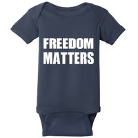 Freedom Matters Baby Bodysuit