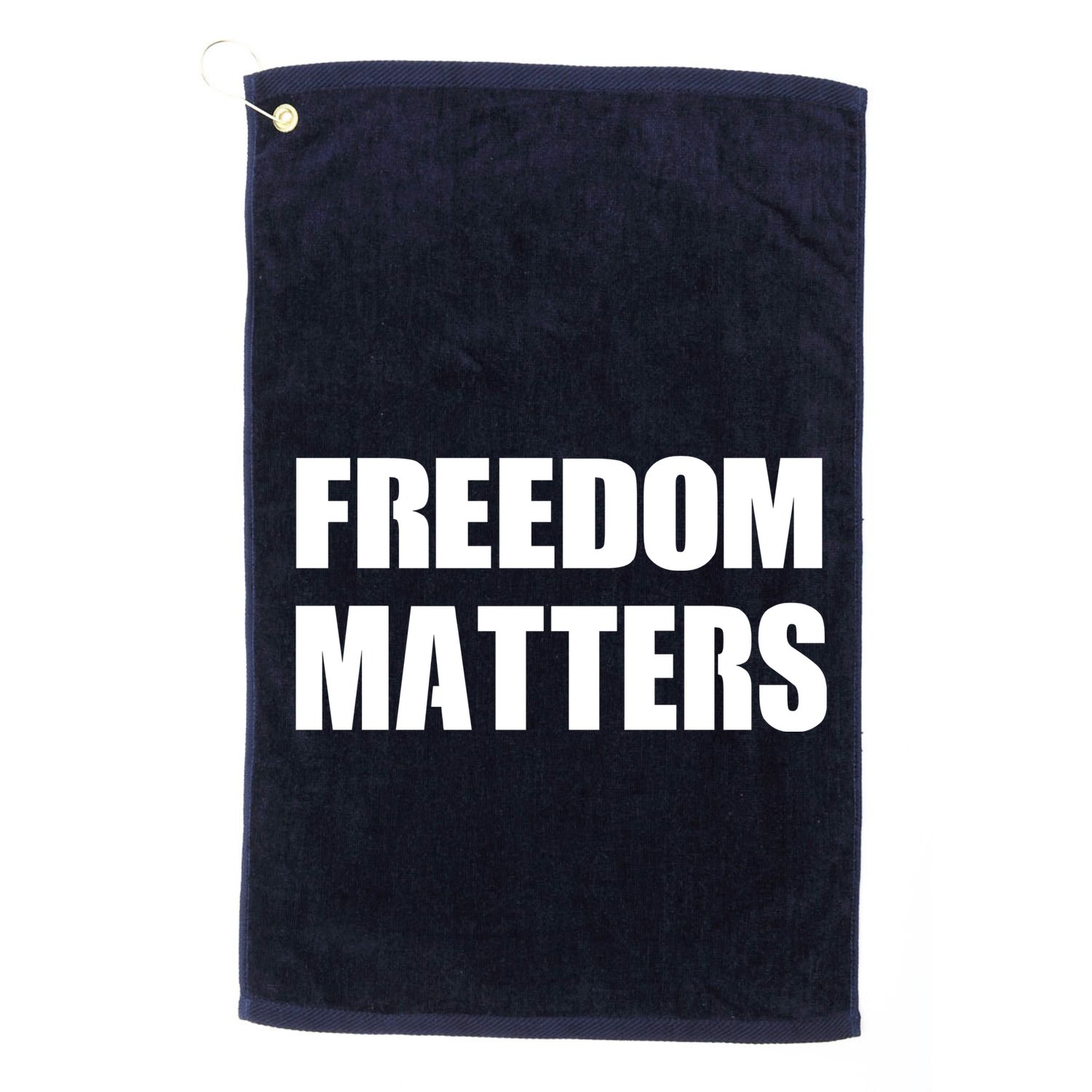 Freedom Matters Golf Towel