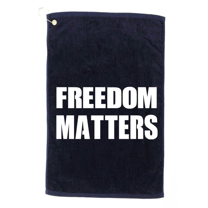 Freedom Matters Golf Towel