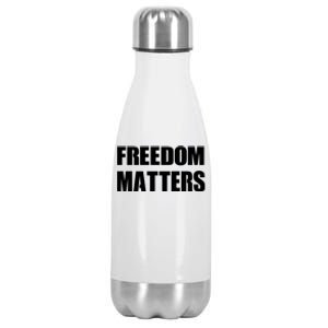 Freedom Matters Stainless Steel Insulated Water Bottle