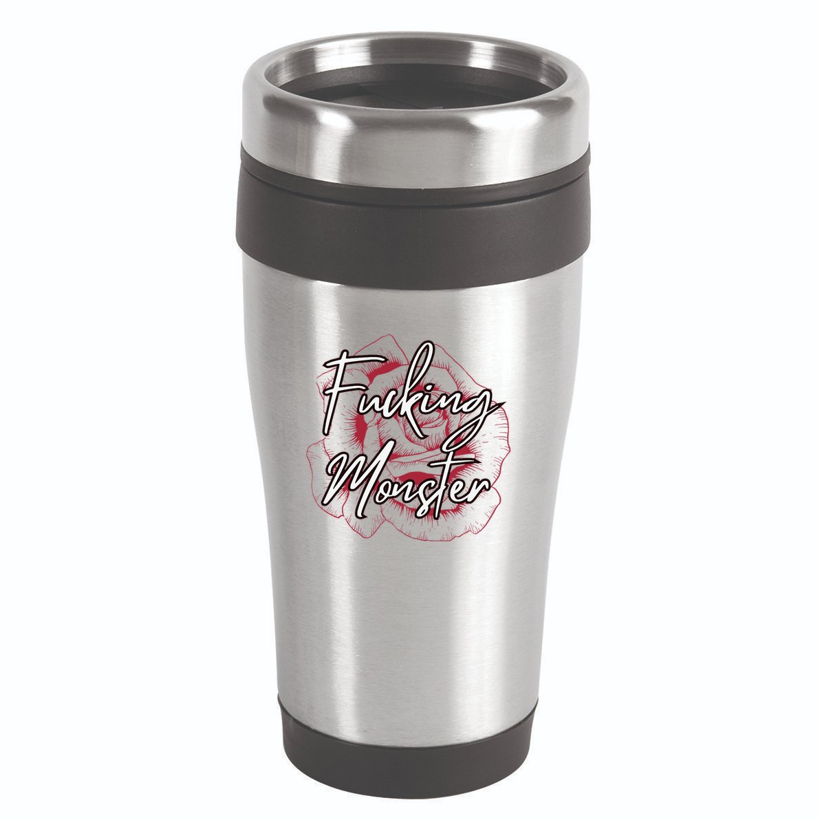 Fucking Monster 16oz Travel Tumbler