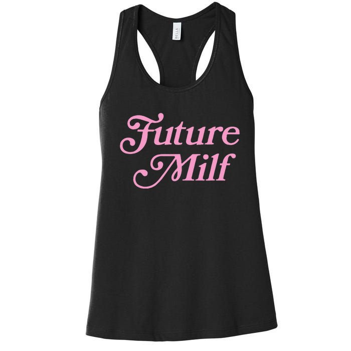 Future Milf Funny Women's Racerback Tank