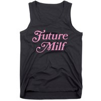 Future Milf Funny Tank Top