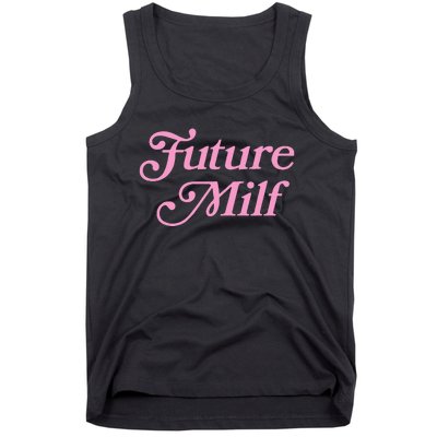 Future Milf Funny Tank Top