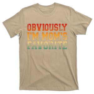 Funny Moms Favorite Obviously IM MomS Favorite T-Shirt