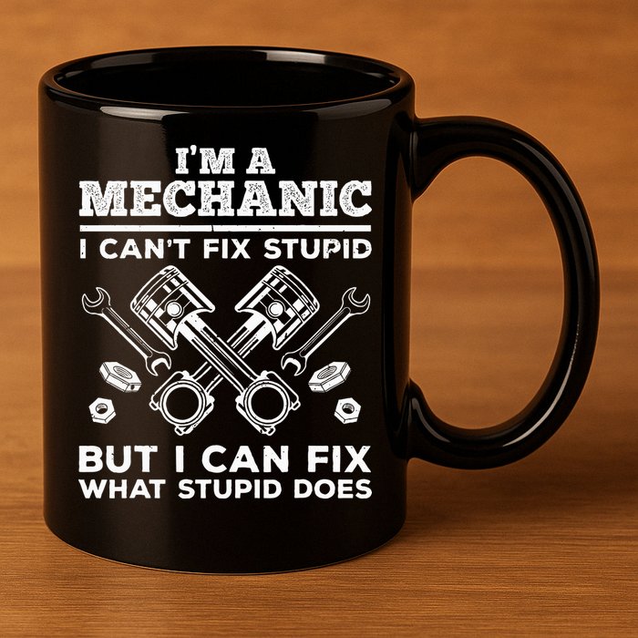 Funny Mechanic For Dad Car Auto Diesel Automobile Garage 11oz C Handle Ceramic Mug