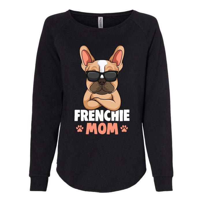 Frenchie Mom French Bulldog Dog Womens California Wash Sweatshirt