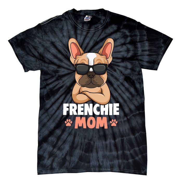 Frenchie Mom French Bulldog Dog Tie-Dye T-Shirt