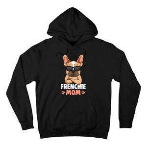 Frenchie Mom French Bulldog Dog Tall Hoodie