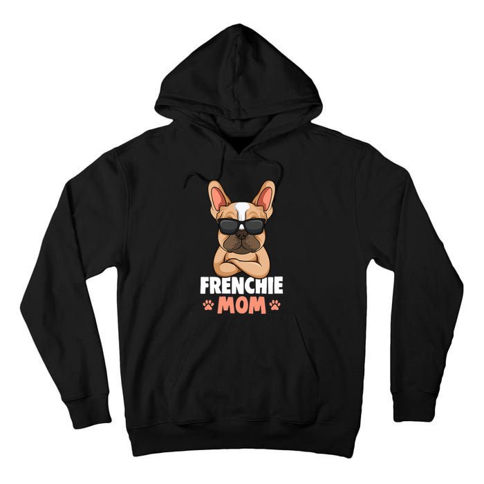 Frenchie Mom French Bulldog Dog Tall Hoodie