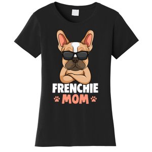 Frenchie Mom French Bulldog Dog Women's T-Shirt