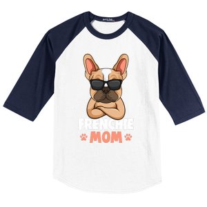 Frenchie Mom French Bulldog Dog Baseball Sleeve Shirt