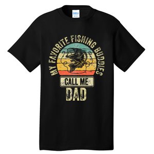 Fisherman My Favorite Fishing Buddies Call Me Dad Tall T-Shirt