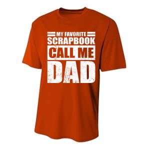 Funny My Favorite Scrapbook Calls Me Dad Father's Day Funny Gift Performance Sprint T-Shirt