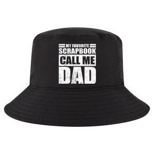 Funny My Favorite Scrapbook Calls Me Dad Father's Day Funny Gift Cool Comfort Performance Bucket Hat