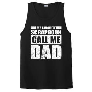 Funny My Favorite Scrapbook Calls Me Dad Father's Day Funny Gift PosiCharge Competitor Tank