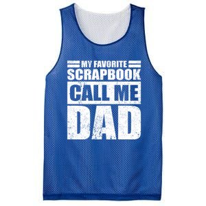 Funny My Favorite Scrapbook Calls Me Dad Father's Day Funny Gift Mesh Reversible Basketball Jersey Tank