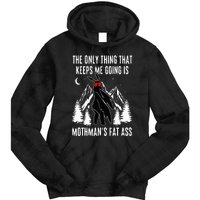 Funny Mothman Fat Ass Vintage Cryptid Funny Mothman Meme Tie Dye Hoodie