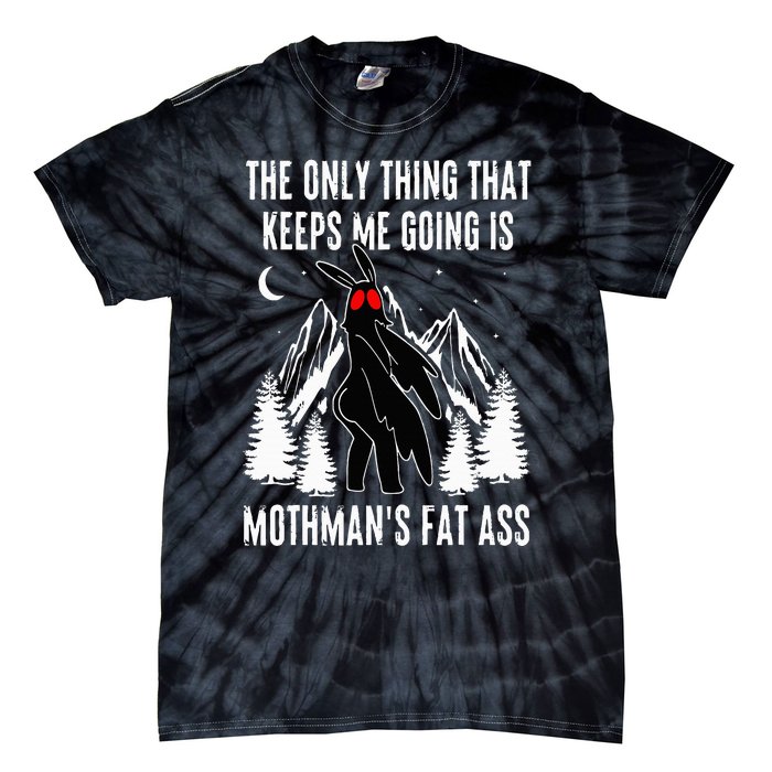 Funny Mothman Fat Ass Vintage Cryptid Funny Mothman Meme Tie-Dye T-Shirt