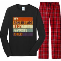 Funny Mothers Fathers Day My Son In Law Is My Favorite Child Long Sleeve Pajama Set