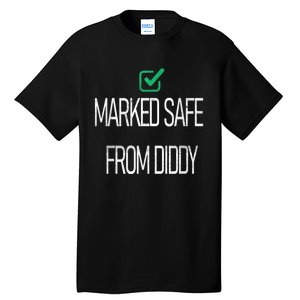 Funny Markedsafe Fromdiddy Tall T-Shirt