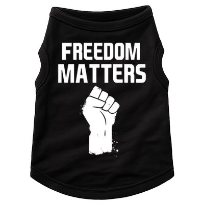 Freedom Matters Fist Doggie Tank