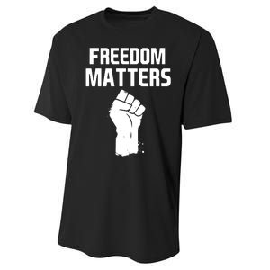 Freedom Matters Fist Performance Sprint T-Shirt