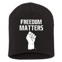 Freedom Matters Fist Short Acrylic Beanie