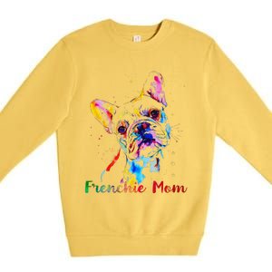 Frenchie Mom French Bulldog Dog Lovers Mothers Day Premium Crewneck Sweatshirt