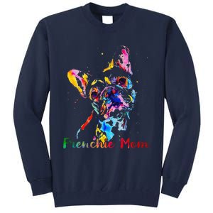 Frenchie Mom French Bulldog Dog Lovers Mothers Day Tall Sweatshirt