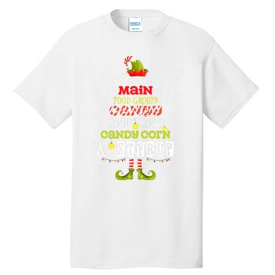 Four Main Food Groups Elf Buddy Christmas Candy Pajama Tall T-Shirt