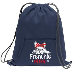 Frenchie Mom French Bulldog Dog Owner Mothers Day Sweatshirt Cinch Pack Bag