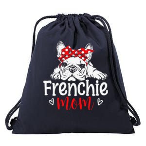 Frenchie Mom French Bulldog Dog Owner Mothers Day Drawstring Bag