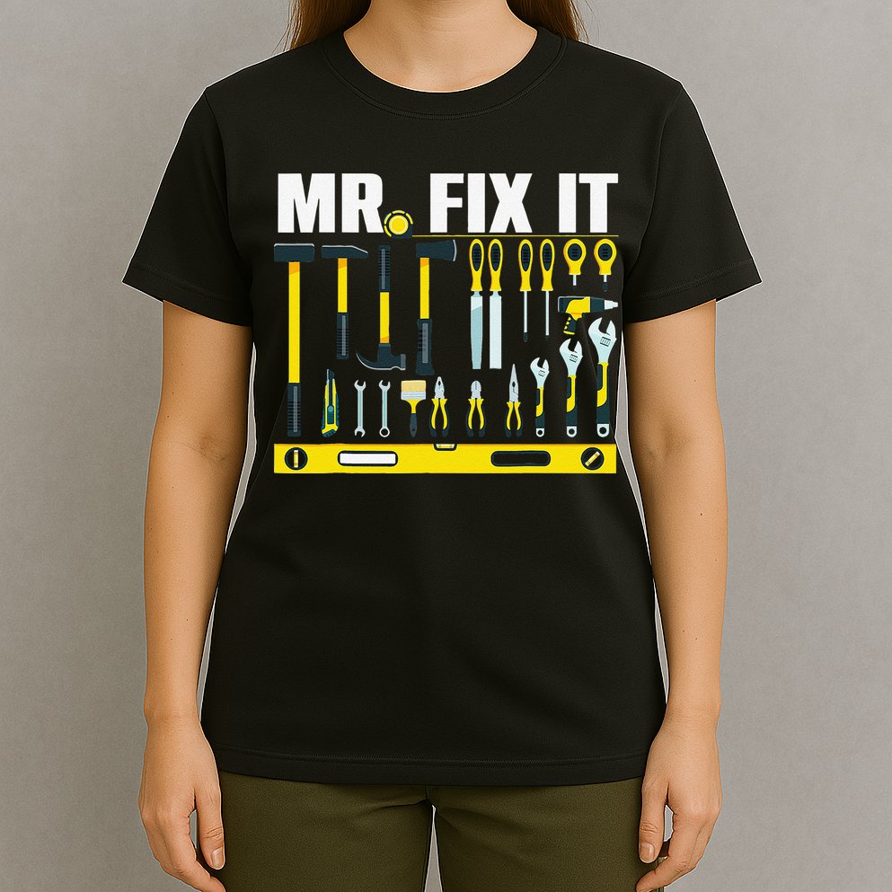Funny Mr. Fix It Art For DIY Handyman  Repairman Lovers  T-Shirt