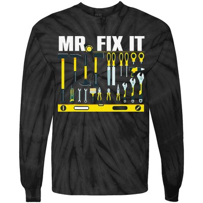 Funny Mr. Fix It Art For DIY Handyman  Repairman Lovers  Tie-Dye Long Sleeve Shirt