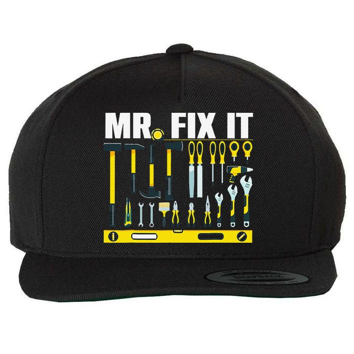 Funny Mr. Fix It Art For DIY Handyman  Repairman Lovers  Wool Snapback Cap