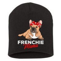 Frenchie Mama Funny French Bulldog Dog Mom Cute Short Acrylic Beanie