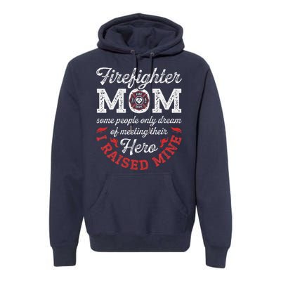 Firefighter Mom Firewoman Proud Moms Mother's Day Vintage Premium Hoodie