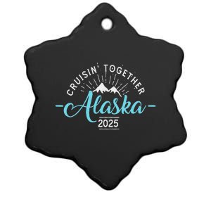 Funny Matching Family Friends And Group Alaska Cruise 2025 Ceramic Star Ornament