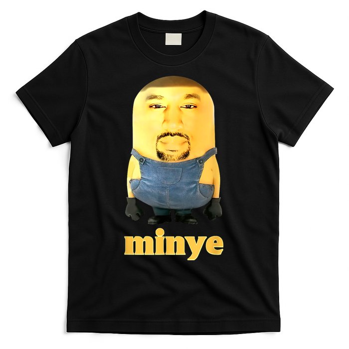 Funny Minye T-Shirt