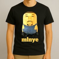 Funny Minye T-Shirt