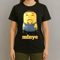 Funny Minye T-Shirt