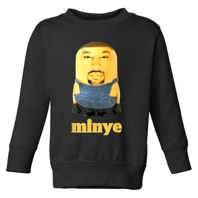 Funny Minye Toddler Sweatshirt
