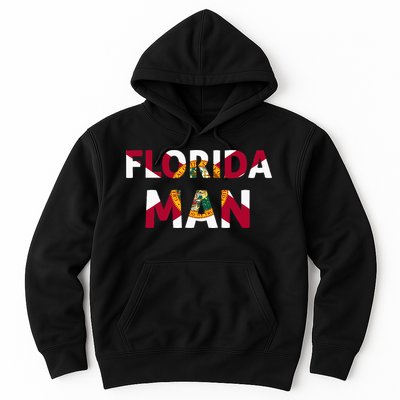 Florida Man & Florida State Flag Hoodie
