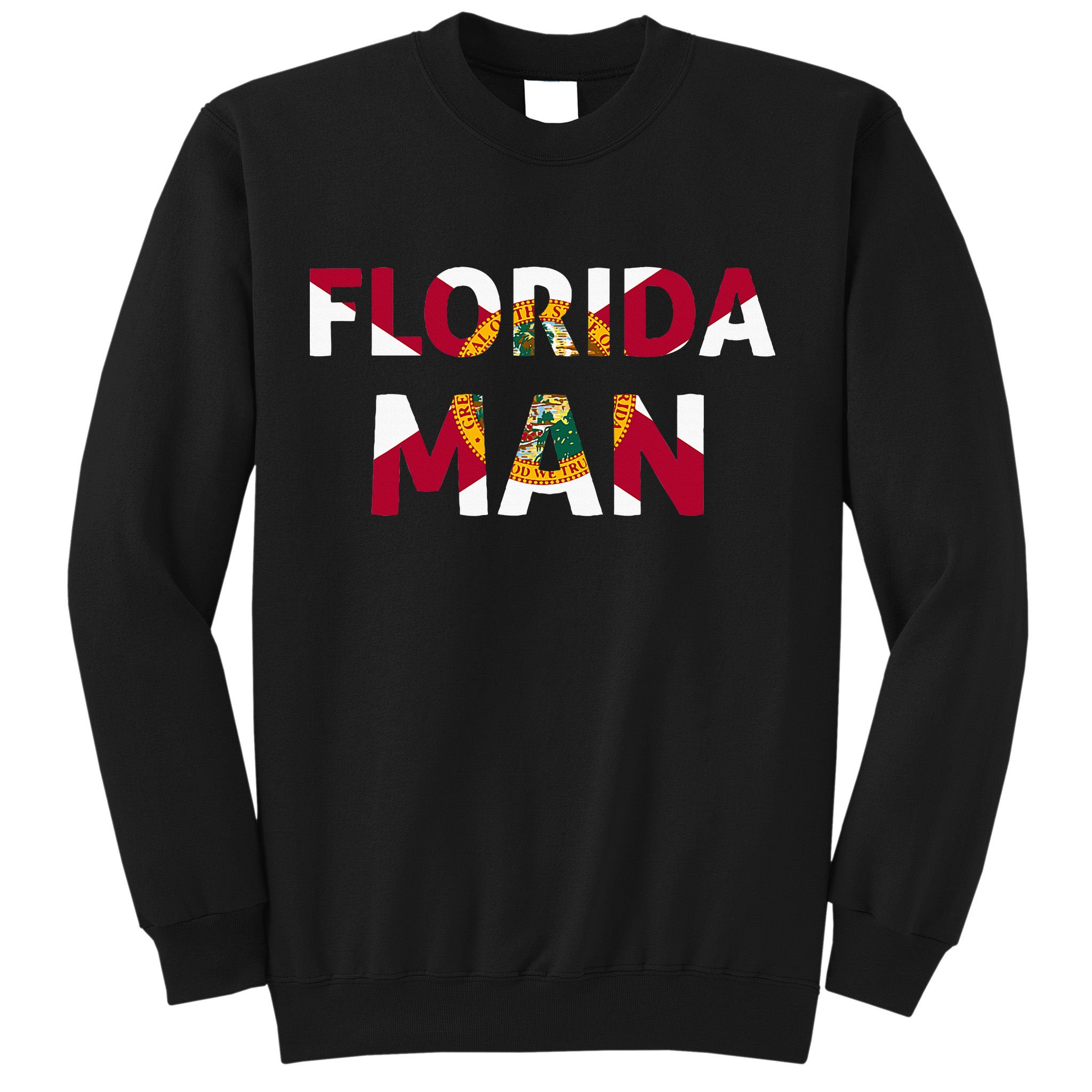 Florida Man & Florida State Flag Sweatshirt