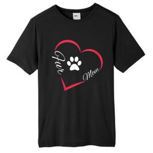 Fur Mom Fur Life With A Paw Print Design For Pet Lovers Tall Fusion ChromaSoft Performance T-Shirt