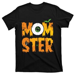 Funny Momster For Mom Halloween Scary Costume T-Shirt