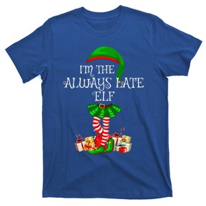 Family Matching Funny The Always Late Elf Christmas T-Shirt